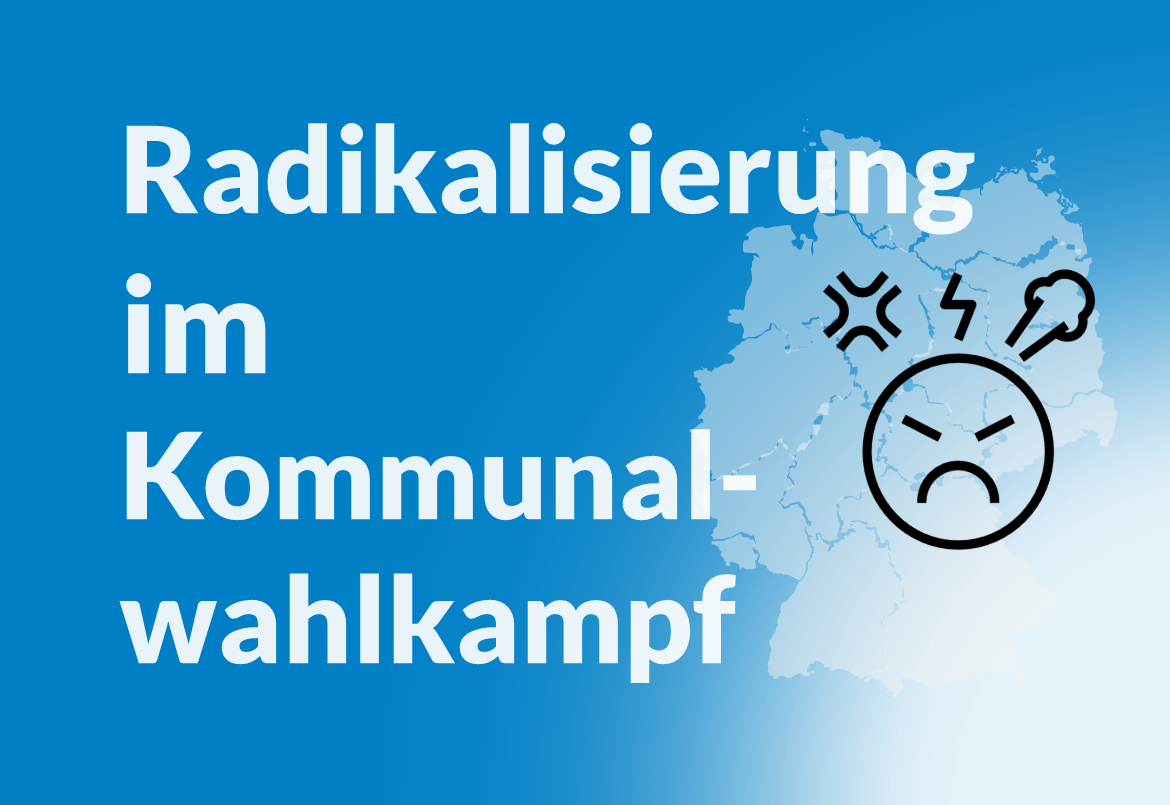 Radikalisierung der Kommunalwahlkämpfe: Zwei Fallbeispiele